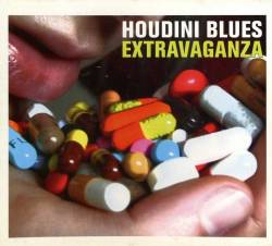 Houdini Blues : Extravanganza